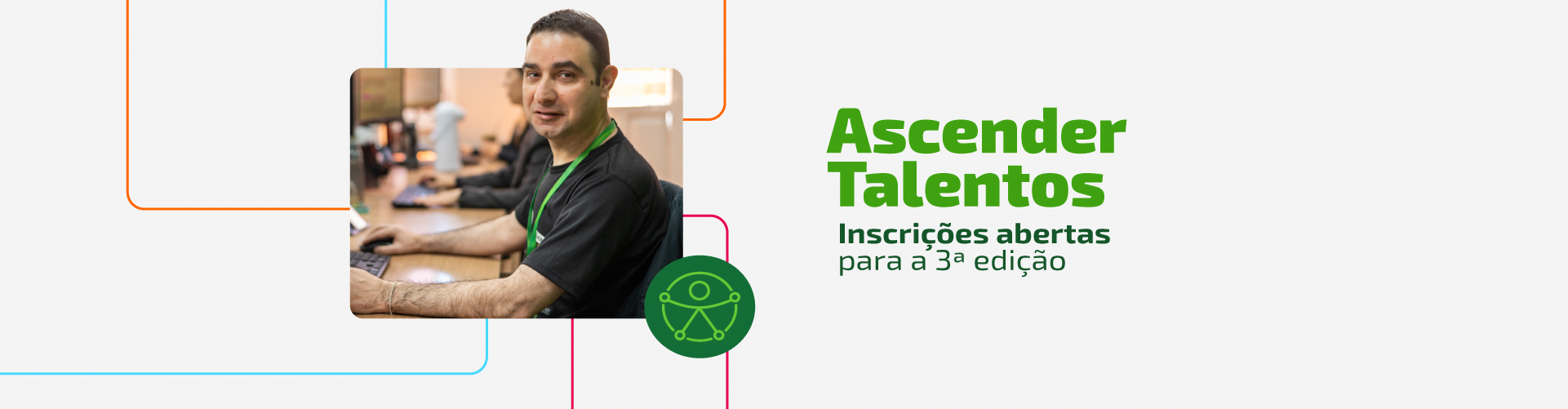 Ascender Talentos: 3ª edição do programa está com inscrições abertas