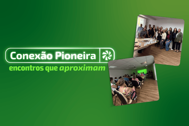 Conhecimento que aproxima: Conexão Pioneira leva informação para a comunidade